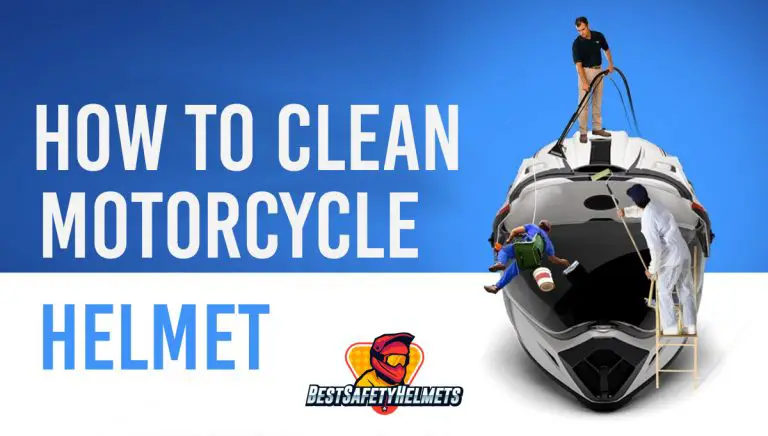 How To Clean and Wash Motorcycle Helmet (A Simple Guide)