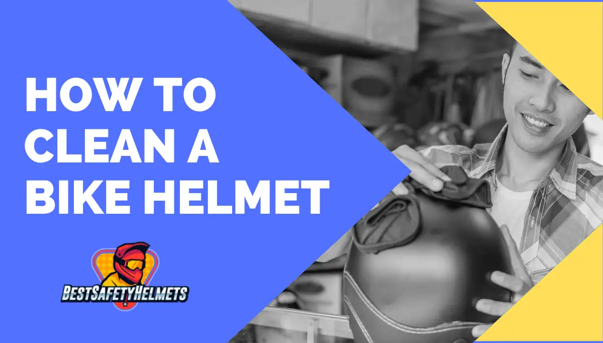 How To Clean A Bike Helmet For Beginners (Explained)