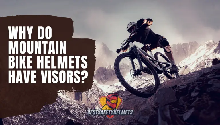 Why Do Mountain Bike Helmets Have Visors? (Explained)