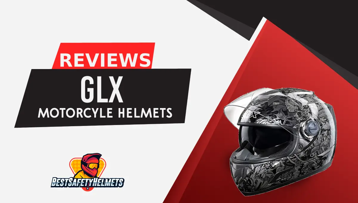 GLX Helmets Reviews & Buyers Guide (Updated for 2022)